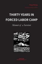 Thirty Years In Forced Labor Camps