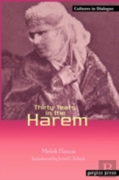 Thirty Years In The Harem