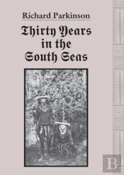 Thirty Years In The South Seas