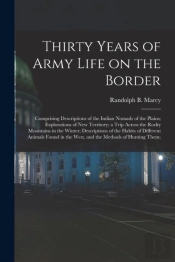 Thirty Years Of Army Life On The Border