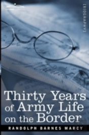 Thirty Years Of Army Life On The Border