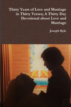 Bertrand.pt - Thirty Years Of Love And Marriage In Thirty Verses; A Thirty Day Devotional About Love And Marriage