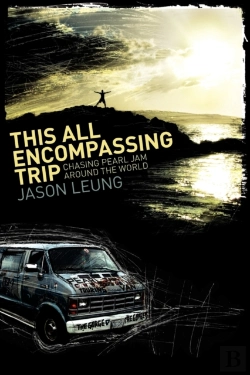 Bertrand.pt - This All Encompassing Trip (Chasing Pearl Jam Around The World)