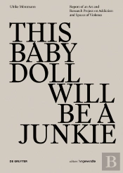 This Baby Doll Will Be A Junkie