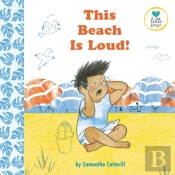 This Beach Is Loud!