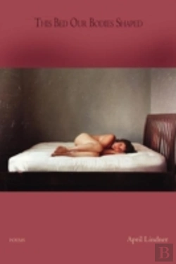 Bertrand.pt - This Bed Our Bodies Shaped - Poems