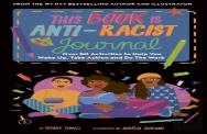This Book Is Anti-Racist Journal