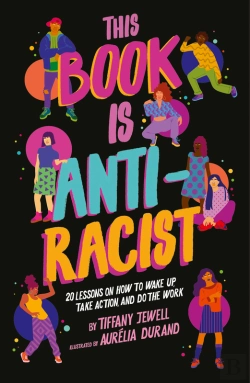 Bertrand.pt - This Book Is Anti-Racist