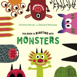 Bertrand.pt - This Book Is Bursting With Monsters!