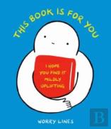 This Book Is For You