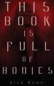 This Book Is Full Of Bodies