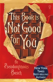 This Book Is Not Good For You