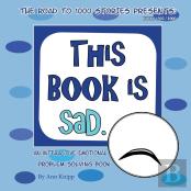 This Book Is Sad.