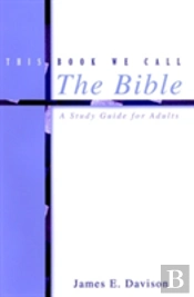 This Book We Call The Bible