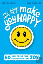 This Book Will (Help) Make You Happy