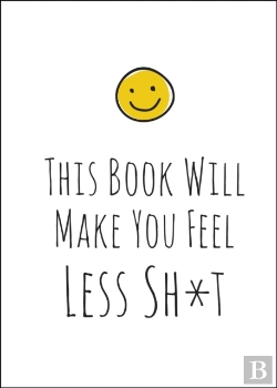 Bertrand.pt - This Book Will Make You Feel Less Shit