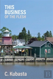 This Business Of The Flesh