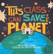 This Class Can Save The Planet