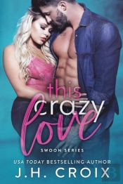 This Crazy Love