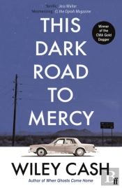 This Dark Road To Mercy