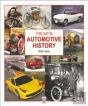 This Day In Automotive History