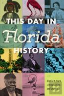 This Day In Florida History