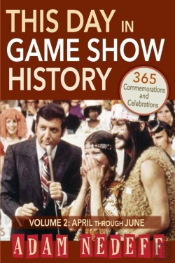 Bertrand.pt - This Day In Game Show History- 365 Commemorations And Celebrations, Vol. 2