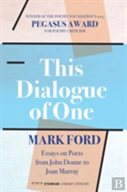Bertrand.pt - This Dialogue Of One: Essays On Poets From John Donne To