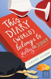 This Diary (World) Belongs To Molly And Jonny