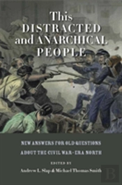 This Distracted And Anarchical People