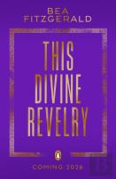 This Divine Revelry