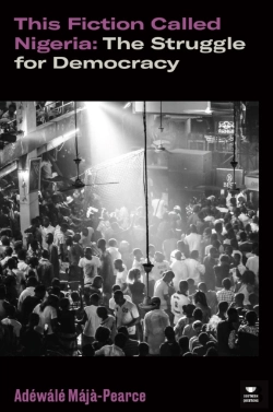Bertrand.pt - This Fiction Called Nigeria