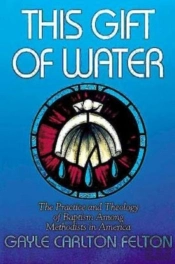 This Gift Of Water