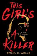 This Girl'S A Killer