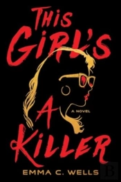 This Girl'S A Killer