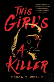 This Girl'S A Killer