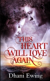 This Heart Will Love Again