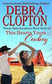 This Heart'S Yours, Cowboy