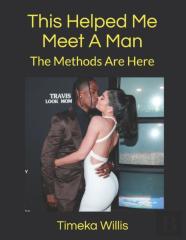 This Helped Me Meet A Man