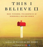 This I Believe Ii