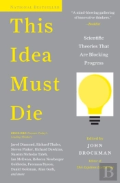 This Idea Must Die