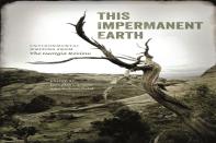 This Impermanent Earth
