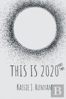 This Is 2020 Part Two