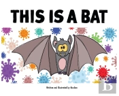 This Is A Bat