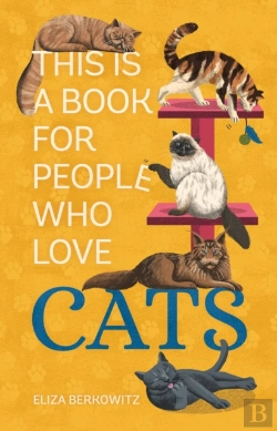 Bertrand.pt - This Is A Book For People Who Love Cats