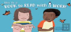This Is A Book To Read With A Worm