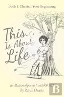 This . . . Is About Life