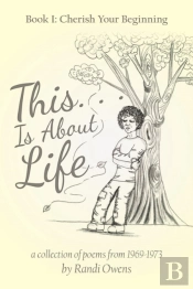 This . . . Is About Life