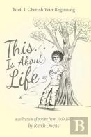 This . . . Is About Life