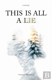 This Is All A Lie